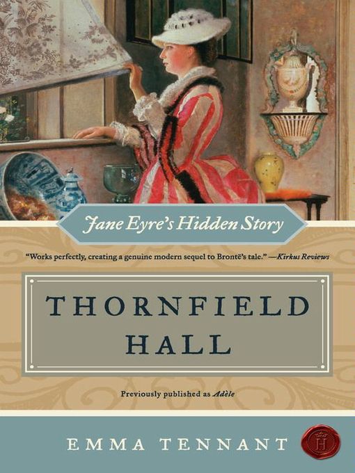 Title details for Thornfield Hall by Emma Tennant - Available